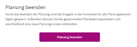Beenden der Planung